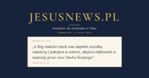 JesusNews.pl — Słowo na dziś, Czwartek, 2 lipca 2026: Rzymian 15:13