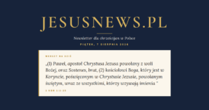 JesusNews.pl — Werset dnia: 1 Kor 1:1-25