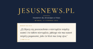 JesusNews.pl — Werset dnia: 1 Kor 5:1-13