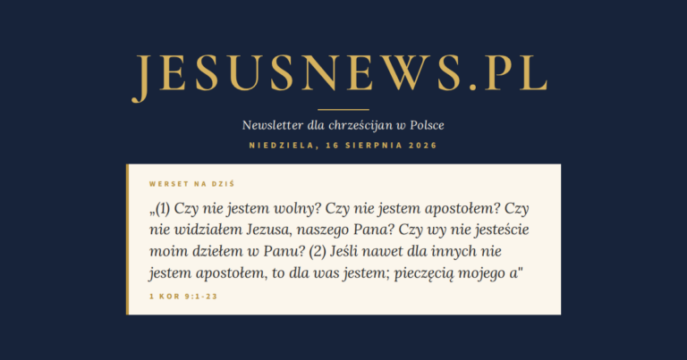 JesusNews.pl — Werset dnia: 1 Kor 9:1-23