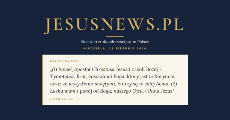 JesusNews.pl — Werset dnia: 2 Kor 1:1-22