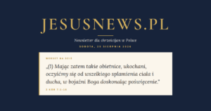 JesusNews.pl — Werset dnia: 2 Kor 7:1-16