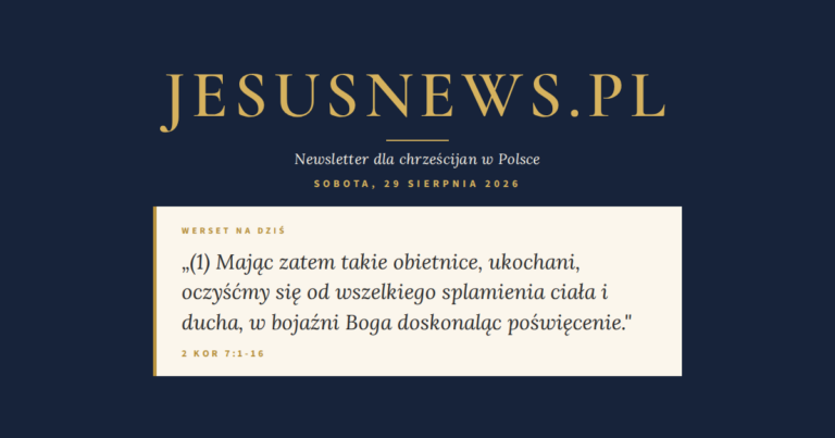 JesusNews.pl — Werset dnia: 2 Kor 7:1-16