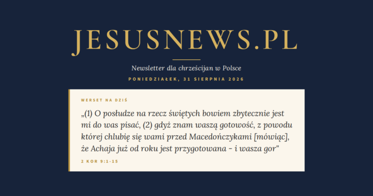 JesusNews.pl — Werset dnia: 2 Kor 9:1-15