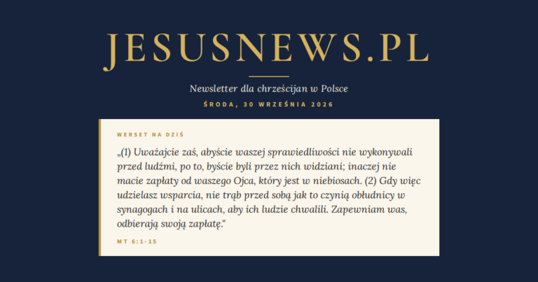 JesusNews.pl — Słowo na dziś, Środa, 30 września 2026: Mt 6:1-15