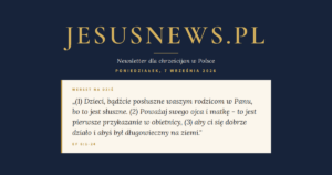 JesusNews.pl — Werset dnia: Ef 6:1-24