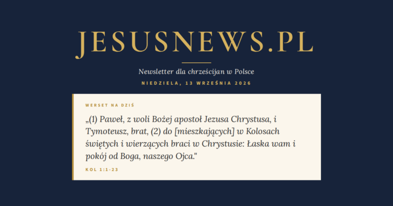 JesusNews.pl — Werset dnia: Kol 1:1-23