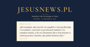 JesusNews.pl — Werset dnia: Kol 2:8-23