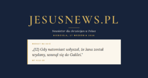 JesusNews.pl — Werset dnia: Mt 4:12-25