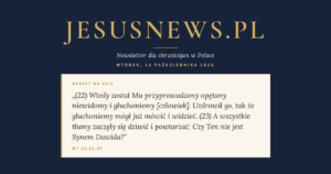 JesusNews.pl — Słowo na dziś, Wtorek, 13 października 2026: Mt 12:22-37