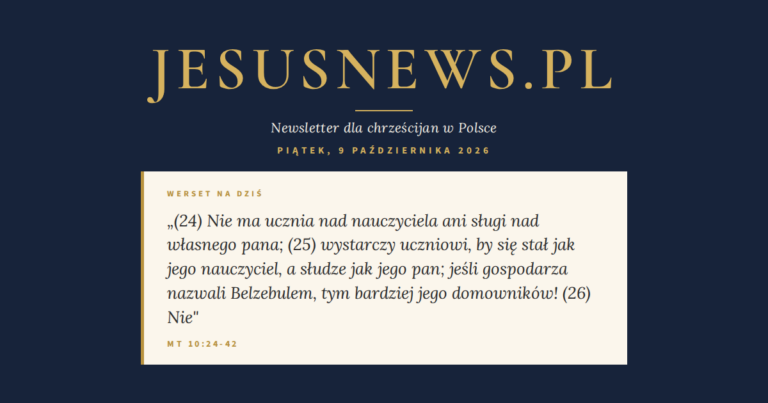 JesusNews.pl — Werset dnia: Mt 10:24-42